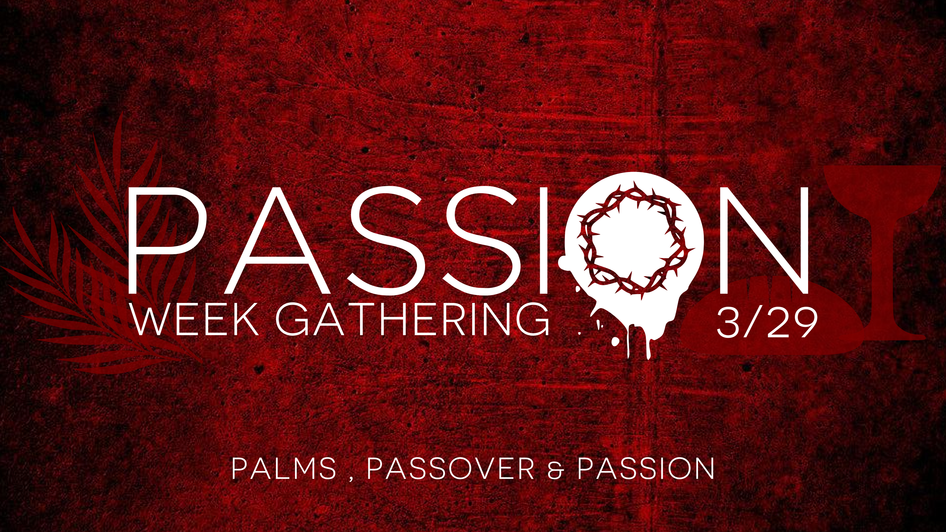 000 PassionWeekLogo16×9 Hope Hill Church