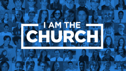 I Am The Church: Week 1 Image