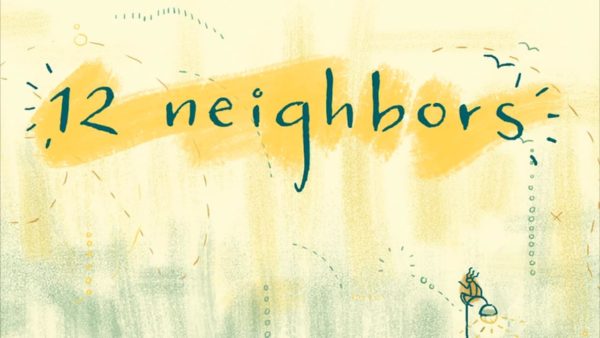 12 Neighbors- Week 3 Image