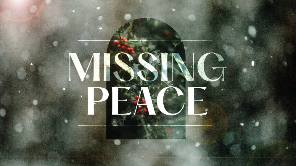 Missing Peace